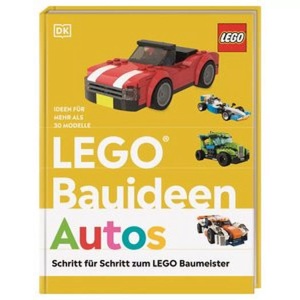DK Verlag Dorling Kindersley, LEGO® Bauideen Autos, LEGO® Bauideen Autos