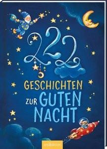 Ars Edition, 222 Geschichten zur Guten Nacht, 222 Geschichten zur Guten Nacht