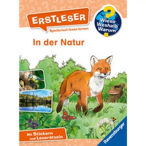 Ravensburger, Ravensburger Wieso? Weshalb? Warum? Erstleser, Band 10: In der Natur, Ravensburger Kinder-Sachbuch WWW Erstleser: In der Natur (Band 10)