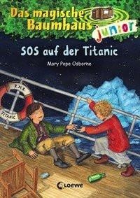 Loewe Verlag, Das magische Baumhaus junior - SOS auf der Titanic, SOS auf der Titanic / Das magische Baumhaus junior Bd.20