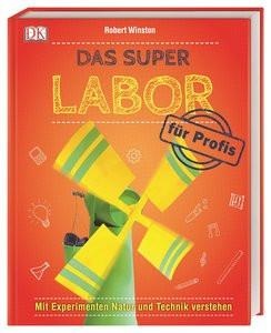 Dorling Kindersley, Das Super-Labor für Profis, Das Super-Labor für Profis