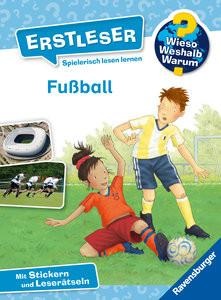 undefined, Wieso? Weshalb? Warum? Erstleser, Band 7: Fußball, Fussball / Wieso? Weshalb? Warum? - Erstleser Bd.7