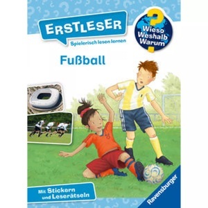undefined, Wieso? Weshalb? Warum? Erstleser, Band 7: Fußball, Fussball / Wieso? Weshalb? Warum? - Erstleser Bd.7