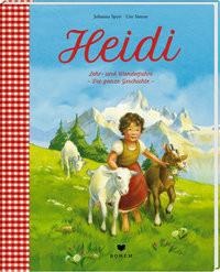 Bohem Press Ag, Heidi Lehr- und Wanderjahre / Heidi kann brauchen, was es gelernt hat, Heidi Lehr- und Wanderjahre - Die ganze Geschichte