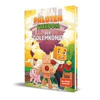 CE Community Editions, Der Golemkönig, Freedom - Der Golemkönig