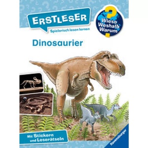 Ravensburger Verlag GmbH, Wieso? Weshalb? Warum? Erstleser: Dinosaurier (Band 1), Dinosaurier / Wieso? Weshalb? Warum? - Erstleser Bd.1
