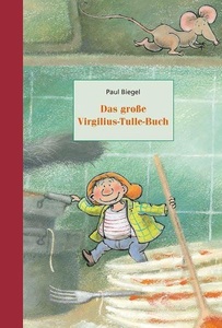 undefined, Das große Virgilius-Tulle-Buch, 3 Bde., Das grosse Virgilius-Tulle-Buch 3 Bde.