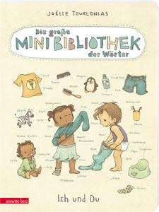 undefined, Die große Mini-Bibliothek der Wörter - Ich und Du: Pappbilderbuch (Die große Mini-Bibliothek der Wörter), Die grosse Mini-Bibliothek der Wörter - Ich und Du: Pappbilderbuch für Kinder ab 24 Monaten (Die Mini-Bibliothek der Wörter)