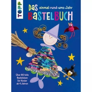 undefined, Das einmal-rund-ums-Jahr Bastelbuch, Das einmal-rund-ums-Jahr Bastelbuch
