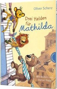 undefined, Drei Helden für Mathilda, Drei Helden für Mathilda