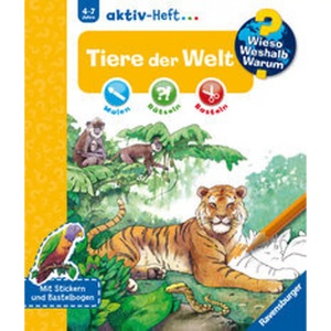 Ravensburger, Wieso? Weshalb? Warum? Aktiv-Heft, Wieso? Weshalb? Warum? aktiv-Heft: Tiere der Welt