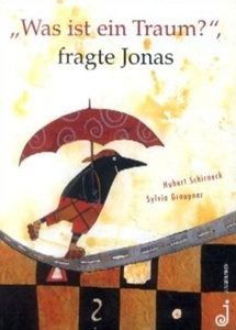 undefined, 'Was ist ein Traum?' fragte Jonas, Was ist ein Traum? fragte Jonas