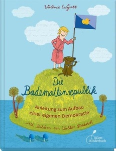undefined, Die Bademattenrepublik, Die Bademattenrepublik