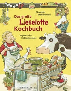 undefined, Das große Lieselotte-Kochbuch, Das große Lieselotte-Kochbuch