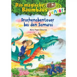Loewe Verlag, Drachenabenteuer bei den Samurai / Das magische Baumhaus junior Bd.34, Drachenabenteuer bei den Samurai / Das magische Baumhaus junior Bd.34