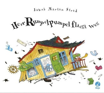undefined, Herr Rumpelpumpel fliegt weg, Herr Rumpelpumpel fliegt weg