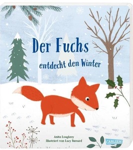 Carlsen, Der Fuchs entdeckt den Winter, Der Fuchs entdeckt den Winter