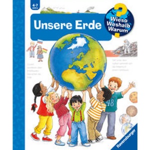Ravensburger, Ravensburger Kinder-Sachb?cher, Unsere Erde / Wieso? Weshalb? Warum? Bd.36