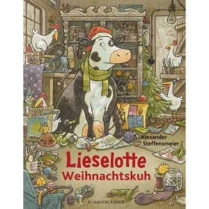Fischer Sauerländer, Lieselotte Weihnachtskuh, Lieselotte Weihnachtskuh