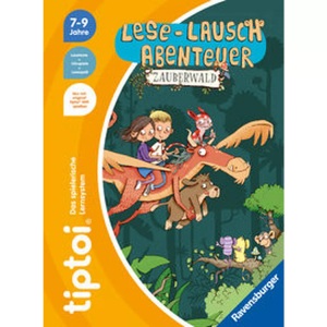 Ravensburger, tiptoi Lese-Lausch-Abenteuer: Zauberwald, Lernbuch, tiptoi® Lese-Lausch-Abenteuer Zauberwald