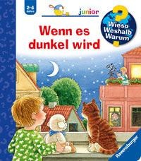 Ravensburger, Ravensburger Wenn es dunkel wird, Wenn es dunkel wird / Wieso? Weshalb? Warum? Junior Bd.28