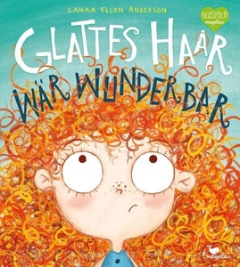 Magellan Verlag, Magellan Verlag Glattes Haar wär´ wunderbar, Glattes Haar wär' wunderbar