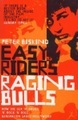undefined, Easy Riders, Raging Bulls