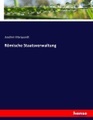 undefined, Römische Staatsverwaltung