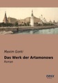 undefined, Das Werk der Artamonows