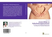 undefined, Innere Bilder in Selbstheilungsprozessen