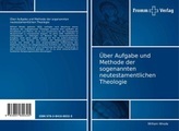 undefined, Über Aufgabe und Methode der sogenannten neutestamentlichen Theologie