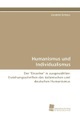 undefined, Humanismus und Individualismus