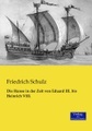undefined, Die Hanse in der Zeit von Eduard III. bis Heinrich VIII.