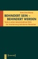 undefined, Behindert sein - behindert werden
