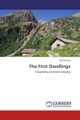 undefined, The First Dwellings