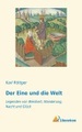 undefined, Der Eine und die Welt