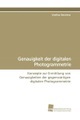 undefined, Genauigkeit der digitalen Photogrammetrie