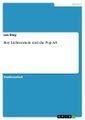 GRIN, Roy Lichtenstein und die Pop Art