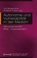 undefined, Autonomie und Vulnerabilität in der Medizin