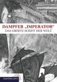 undefined, Dampfer "Imperator"