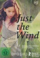 undefined, Just the Wind, 1 DVD (ungarisches OmU)