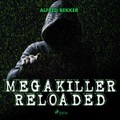 SAGA Egmont, Megakiller reloaded (Ungekürzt)
