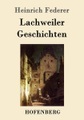 undefined, Lachweiler Geschichten