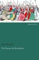 undefined, Die Frauen der Revolution