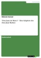 undefined, "Don Juan de Marco" - Eine Adaption des Don Juan Mythos
