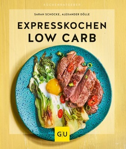 undefined, Expresskochen Low Carb, Expresskochen Low Carb