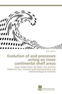 undefined, Evolution of and processes acting on inner continental shelf areas