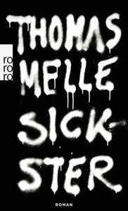 undefined, Sickster