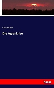 undefined, Die Agrarkrise