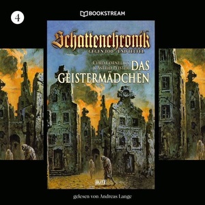 BLITZ-Verlag Audio, Schattenchronik - 4 - Das Geistermädchen